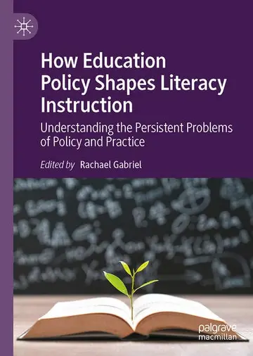 Cover of How Education Policy Shapes Literacy Instruction