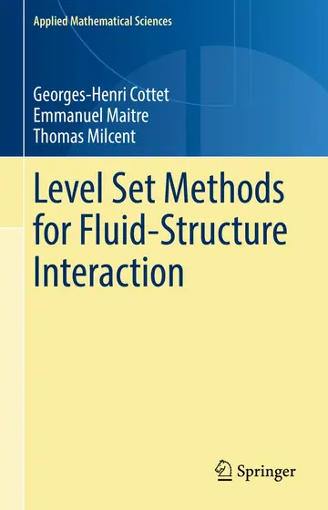 Cover of Level Set Methods for Fluid-Structure Interaction