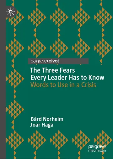 Cover of The Three Fears Every Leader Has to Know