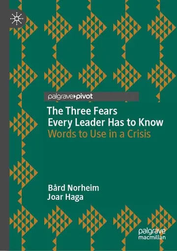 Cover of The Three Fears Every Leader Has to Know
