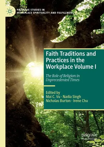 Cover of Faith Traditions and Practices in the Workplace Volume I