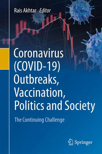 Cover of Coronavirus (COVID-19) Outbreaks, Vaccination, Politics and Society