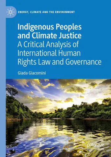Cover of Indigenous Peoples and Climate Justice