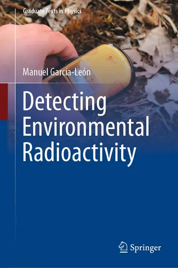 Cover of Detecting Environmental Radioactivity