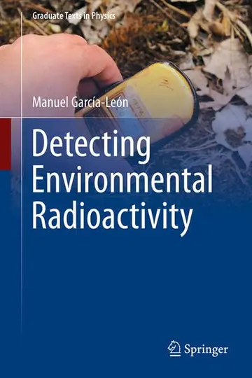 Cover of Detecting Environmental Radioactivity