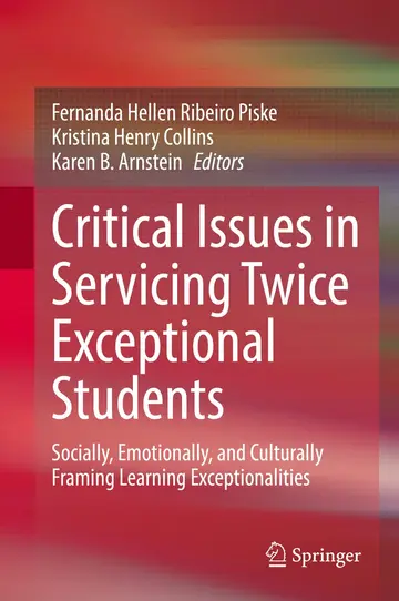 Cover of Critical Issues in Servicing Twice Exceptional Students