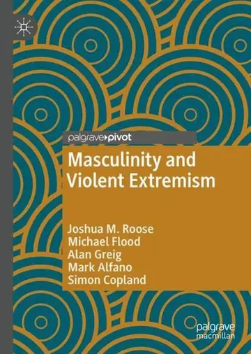 Cover of Masculinity and Violent Extremism