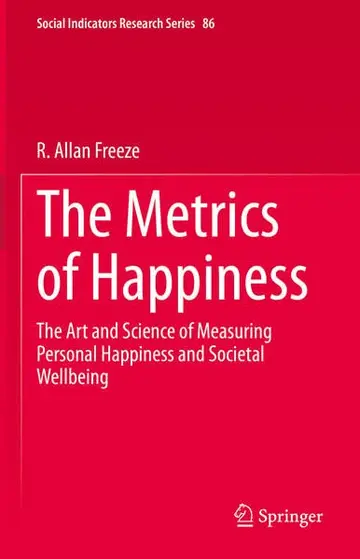 Cover of The Metrics of Happiness