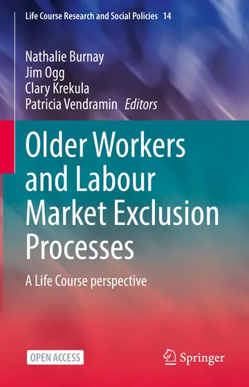 Cover of Older Workers and Labour Market Exclusion Processes