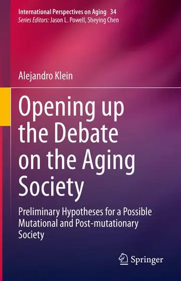 Cover of Opening up the Debate on the Aging Society