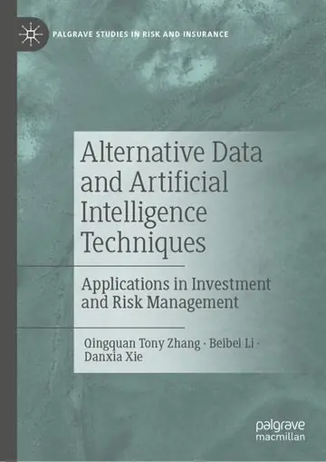 Cover of Alternative Data and Artificial Intelligence Techniques