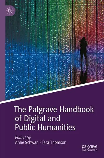 Cover of The Palgrave Handbook of Digital and Public Humanities