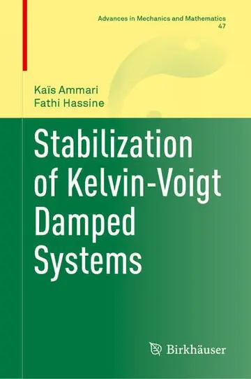 Cover of Stabilization of Kelvin-Voigt Damped Systems