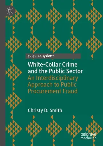 Cover of White-Collar Crime and the Public Sector