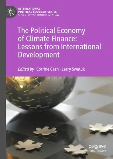 Cover of The Political Economy of Climate Finance