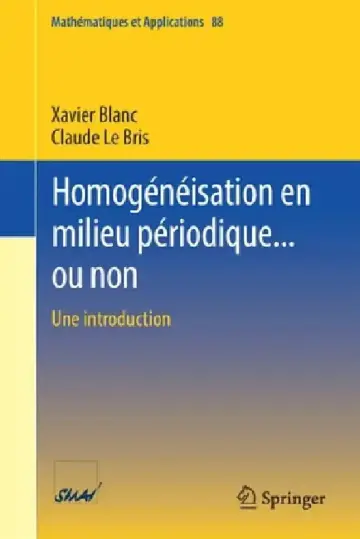 Cover of Homogénéisation En Milieu Périodique... Ou Non