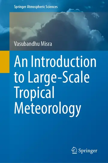 Cover of An Introduction to Large-Scale Tropical Meteorology
