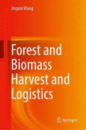 Cover of Forest and Biomass Harvest and Logistics