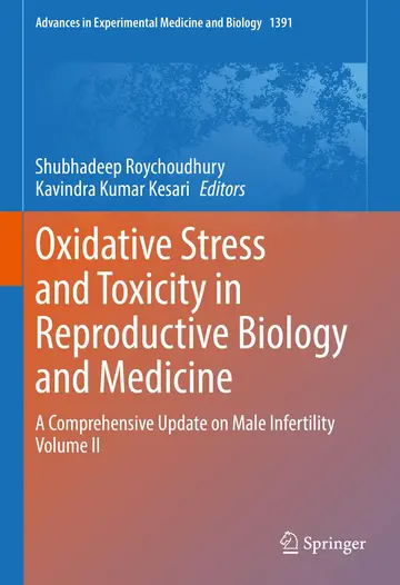 Cover of Oxidative Stress and Toxicity in Reproductive Biology and Medicine