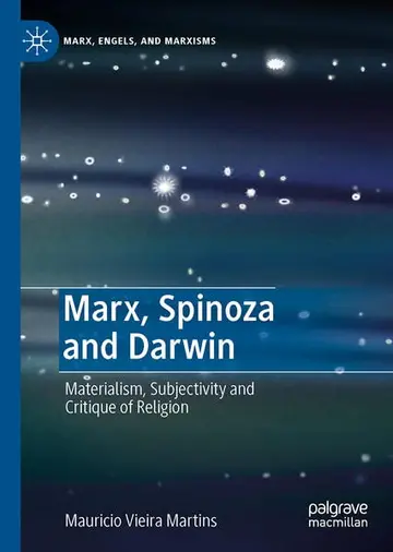 Cover of Marx, Spinoza and Darwin