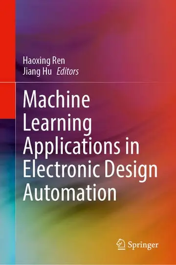 Cover of Machine Learning Applications in Electronic Design Automation