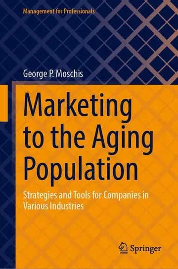 Cover of Marketing to the Aging Population