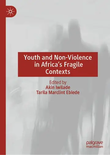 Cover of Youth and Non-Violence in Africa’s Fragile Contexts