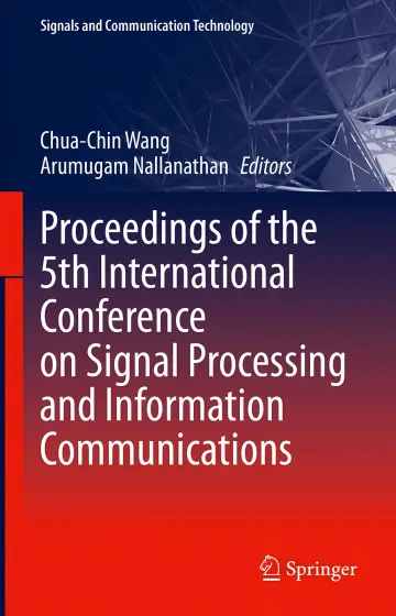 Cover of Proceedings of 5th International Conference on Signal Processing and Information Communications