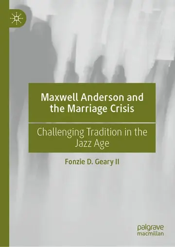 Cover of Maxwell Anderson and the Marriage Crisis