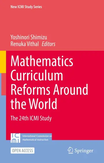 Cover of Mathematics Curriculum Reforms Around the World