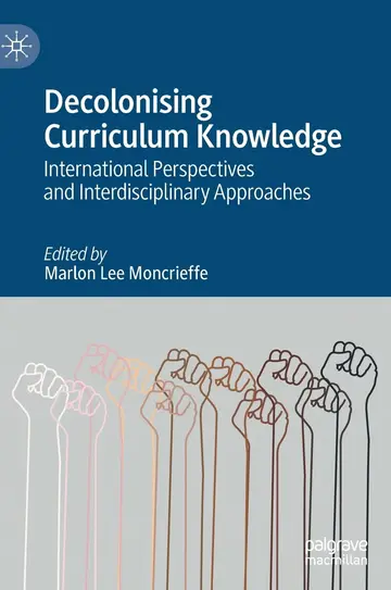 Cover of Decolonising Curriculum Knowledge