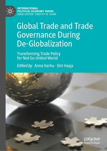 Cover of Global Trade and Trade Governance During De-Globalization