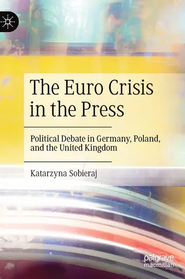 Cover of The Euro Crisis in the Press