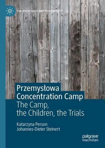 Cover of Przemys?owa Concentration Camp