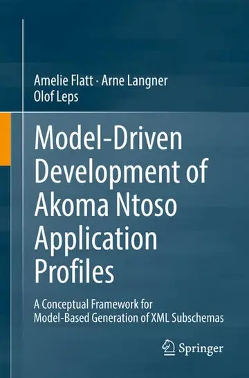 Cover of Model-Driven Development of Akoma Ntoso Application Profiles