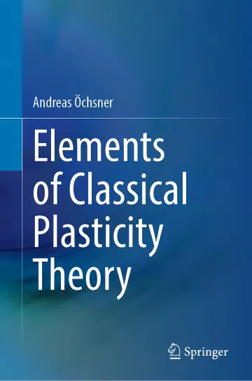 Cover of Elements of Classical Plasticity Theory