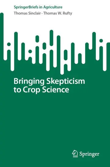 Cover of Bringing Skepticism to Crop Science