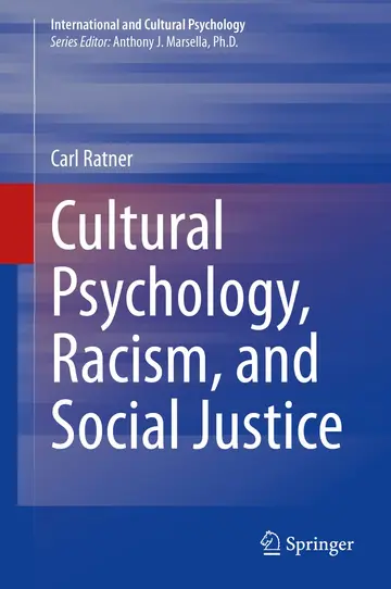Cover of Cultural Psychology, Racism, and Social Justice