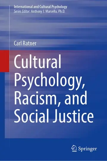 Cover of Cultural Psychology, Racism, and Social Justice