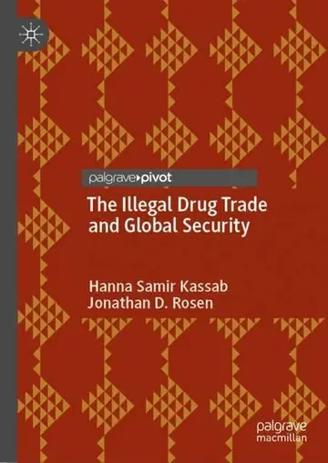 Cover of The Illegal Drug Trade and Global Security