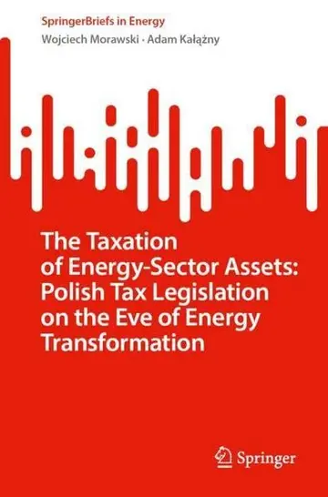 Cover of The Taxation of Energy-Sector Assets