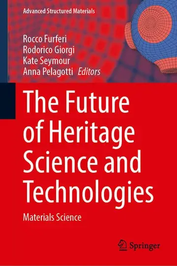 Cover of The Future of Heritage Science and Technologies