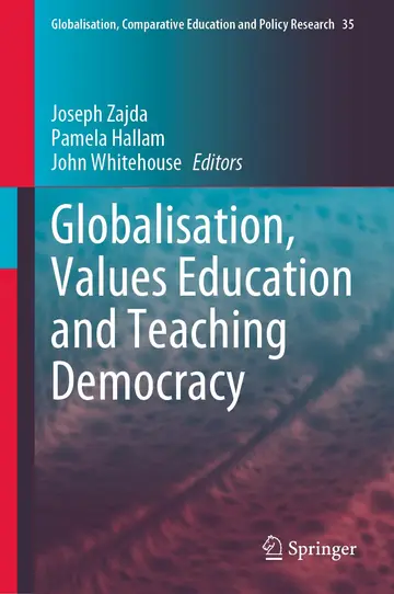 Cover of Globalisation, Values Education and Teaching Democracy