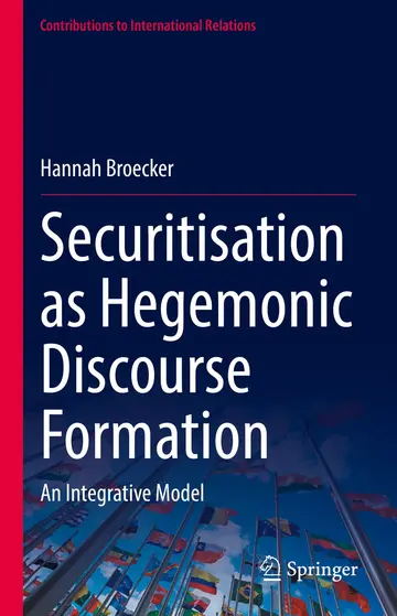 Cover of Securitisation as Hegemonic Discourse Formation