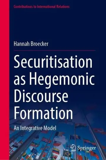 Cover of Securitisation as Hegemonic Discourse Formation