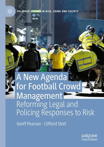 Cover of A New Agenda for Football Crowd Management