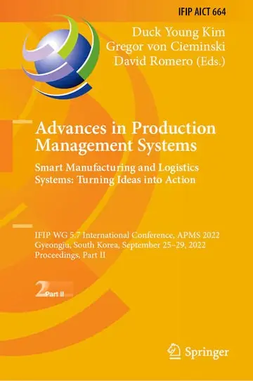 Cover of Advances in Production Management Systems. Smart Manufacturing and Logistics Systems