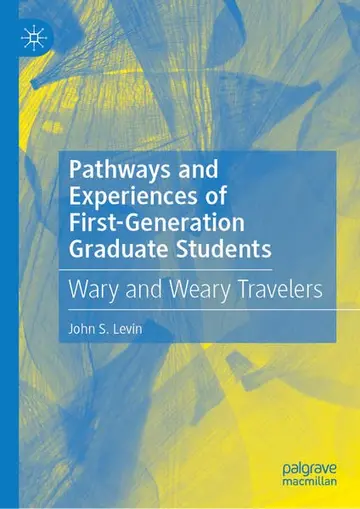 Cover of Pathways and Experiences of First-Generation Graduate Students