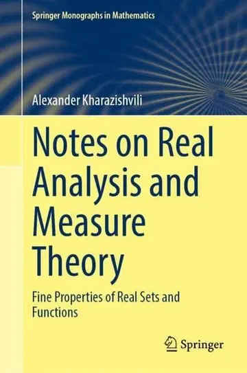 Cover of Notes on Real Analysis and Measure Theory