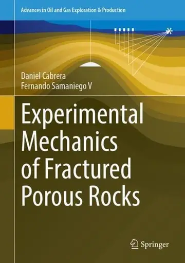 Cover of Experimental Mechanics of Fractured Porous Rocks